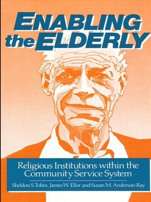 cover image of Enabling the Elderly